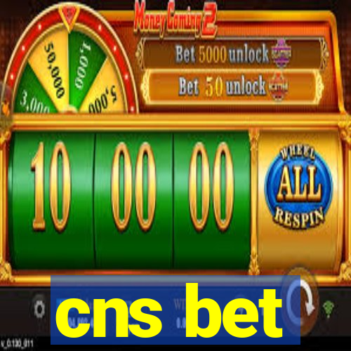 cns bet